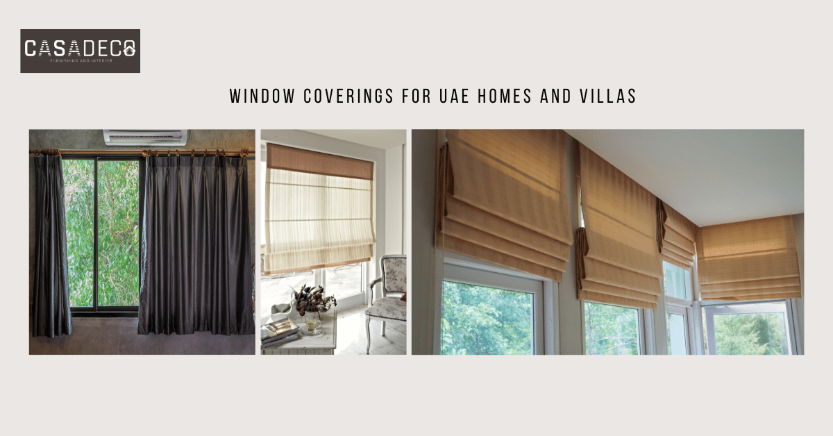 Best Window Coverings for UAE Homes & Villas